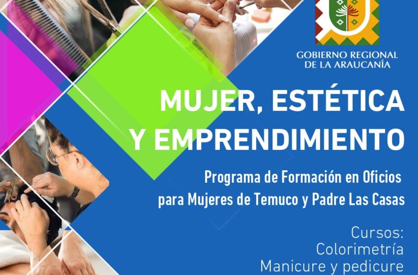  Invitan A Participar Del Programa Formación En Oficios Para Mujeres En Temuco Y Padre Las Casas