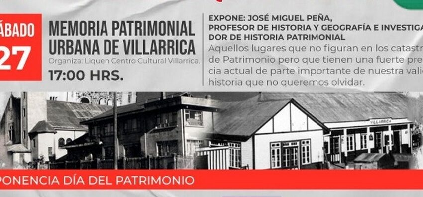  Villarrica Celebrará El Día De Los Patrimonios Con Numerosas Y Entretenidas Actividades